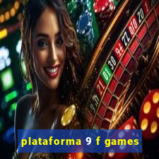 plataforma 9 f games